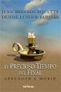 El Precioso Tiempo Del Final - Preview