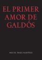 El Primer Amor De Galdós - Preview