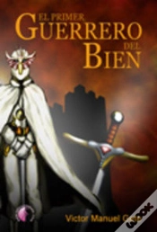 Capa do artigo El Primer Guerrero Del Bien