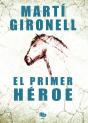 El Primer Héroe - Preview