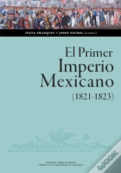 Capa do artigo El Primer Imperio Mexicano (1821-1823). Balance, Interpretaciones, Perspectivas