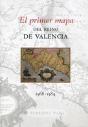 El Primer Mapa Del Reino De Valencia 1568-1584 - Preview