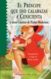 Capa do artigo El Príncipe Que Dio Calabazas A Cenicienta