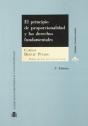 El Principio De Proporcionalidad Y Los Derechos Fundamentales - Preview