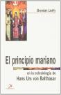 El Principio Mariano En La Eclesiología De H.U. Von Balthasar - Preview