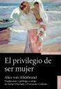 El Privilegio De Ser Mujer - Preview