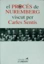 El Procés De Nuremberg Viscut Per Carles Sent¡S - Preview