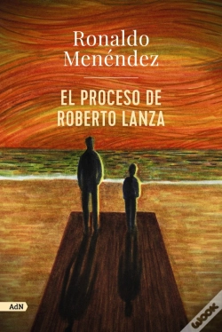 Capa do artigo El Proceso De Roberto Lanza (Adn)