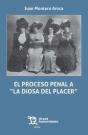 El Proceso Penal A "La Diosa Del Placer" - Preview