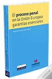 Capa do artigo El Proceso Penal En La Unión Europea: Garantías Esenciales
