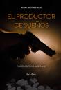 El Productor De Sueños - Preview