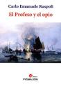 El Profeso Y El Opio - Preview