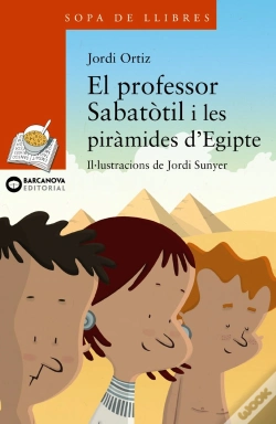 Capa do artigo El Professor Sabatòtil I Les Piràmides D'Egipte