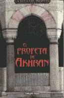 El Profeta De Akhran