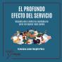 El Profundo Efecto Del Servicio - Preview