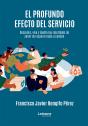 El Profundo Efecto Del Servicio - Preview