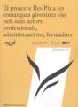 El Projecte Res'Pir A Les Comarques Gironines Vist Pels Seus Actors: Professionals, Administracions, - Preview