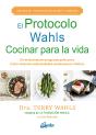El Protocolo Wahls. Cocinar Para La Vida - Preview