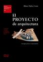 El Proyecto De Arquitectura. Concepto, Proceso Y Representación (Eua16) 2 Ed. - Preview