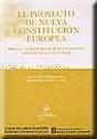 El Proyecto De Nueva Constitución Europea - Preview
