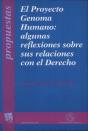 El Proyecto Genoma Humano: Algunas Reflexiones Sobre Sus Relaciones Con El Derecho - Preview