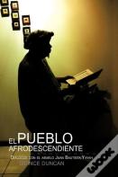 El Pueblo Afrodescendiente