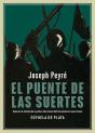 El Puente De Las Suertes - Preview