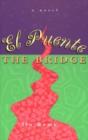 El Puente / The Bridge - Preview