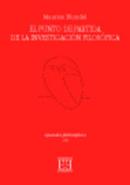 El Punto De Partida De La Investigación Filosófica