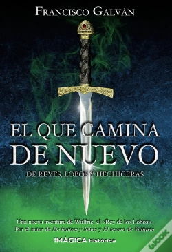 Capa do artigo El Que Camina De Nuevo. De Reyes, Lobos Y Hechiceras