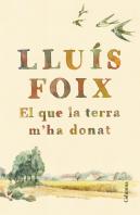 El Que La Terra M'Ha Donat