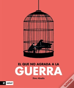Capa do artigo El Que No Agrada A La Guerra