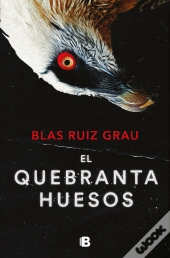 El Quebrantahuesos (Nicolás Valdés 4)