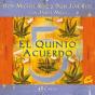 El Quinto Acuerdo - Preview