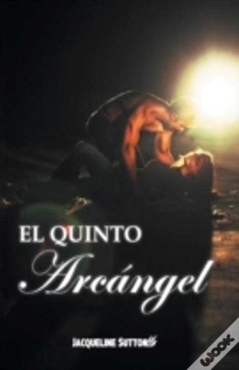 El Quinto Arcã¯Â¿Â½Ngel