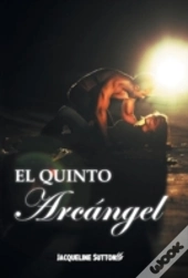 El Quinto Arcã¯Â¿Â½Ngel