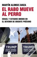 El Rabo Mueve Al Perro