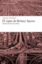 El Rapto De Britney Spears - Preview