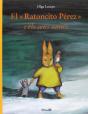 El Ratoncito Pérez I Els Seus Amics - Preview