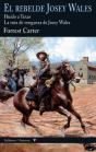 El Rebelde Josey Wales - Preview