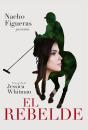 El Rebelde - Preview