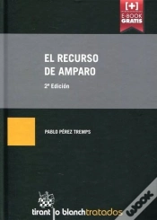 Capa do artigo El Recurso De Amparo 2ª Edición 2015