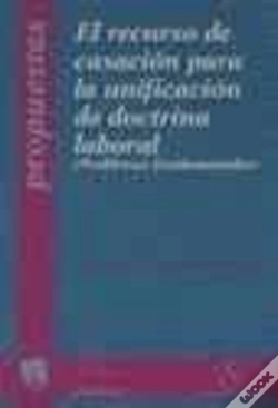 Capa do artigo El Recurso De Casación Para La Unificación De La Doctrina Laboral
