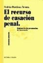 El Recurso De Casacion Penal, 2ª E - Preview