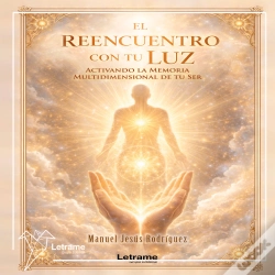 Capa do artigo El Reencuentro Con Tu Luz