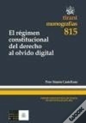 Capa do artigo El Régimen Constitucional Del Derecho Al Olvido Digital