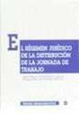 El Régimen Jurídico De La Distribución De La Jornada De Trabajo - Preview