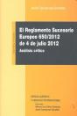 El Reglamento Sucesorio Europeo 650-2012, De 4 De Julio - Preview