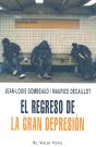 El Regreso De La Gran Depresión - Preview