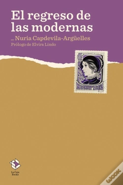 Capa do artigo El Regreso De Las Modernas